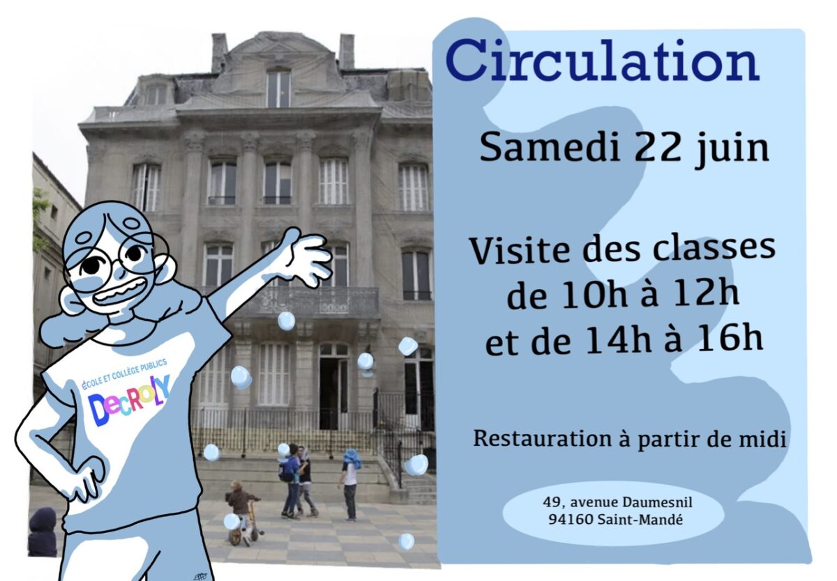 Circulation – Samedi 22 juin de 9h à 16h